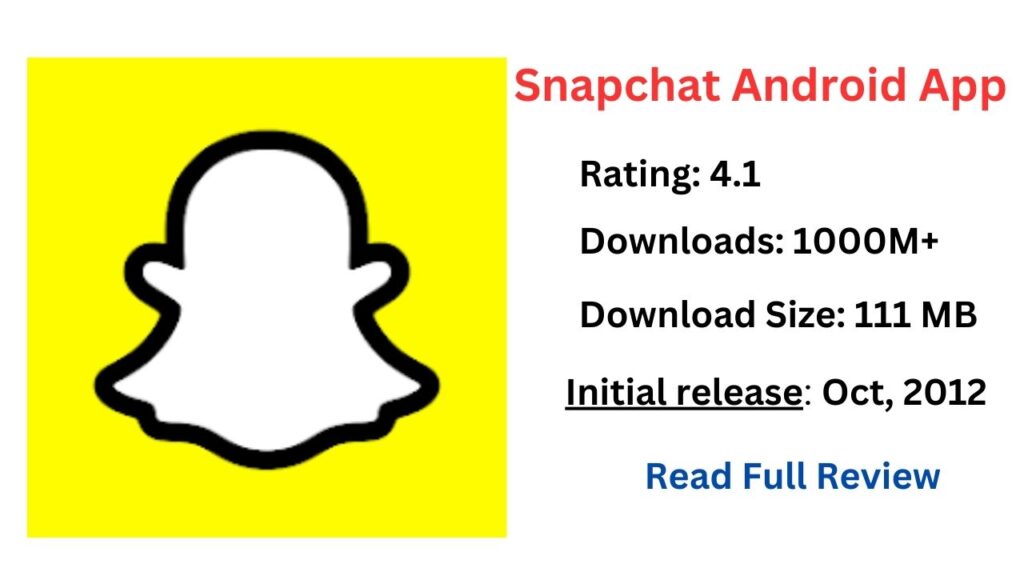 Snapchat App Review